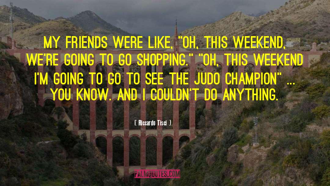 Weekend Meeting quotes by Riccardo Tisci