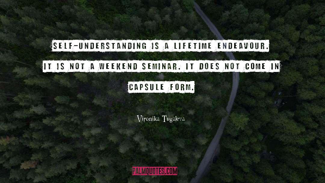 Weekend quotes by Vironika Tugaleva