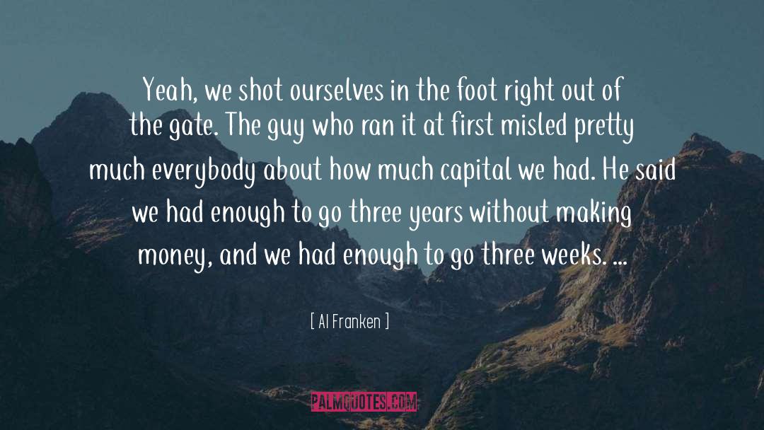 Weeks quotes by Al Franken