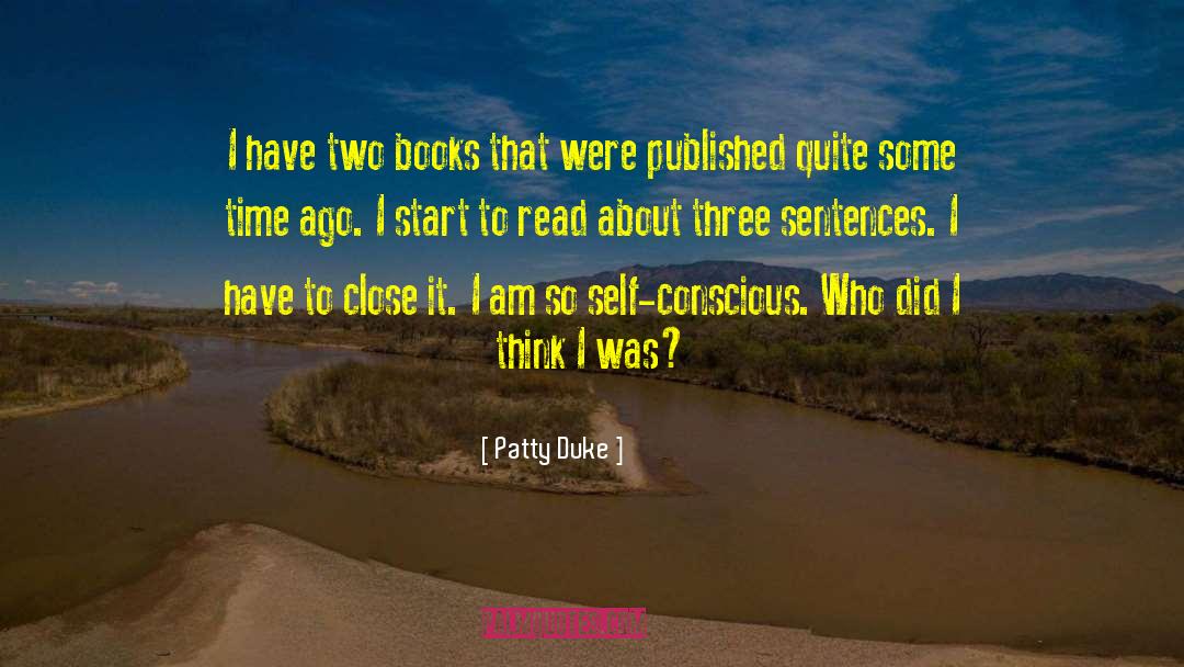 Weeping Books quotes by Patty Duke