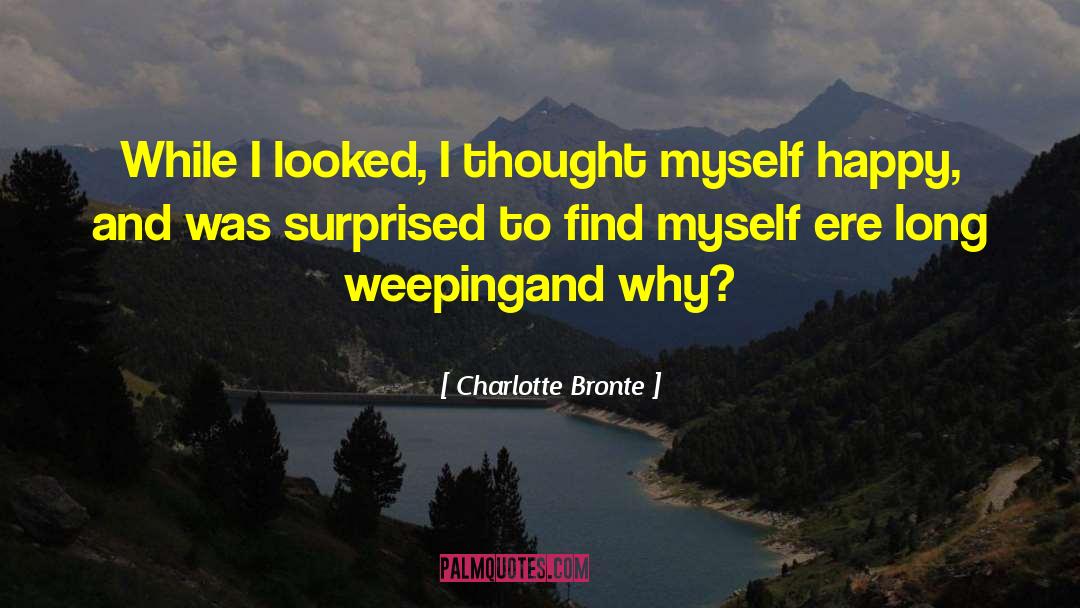 Weeping Willows quotes by Charlotte Bronte
