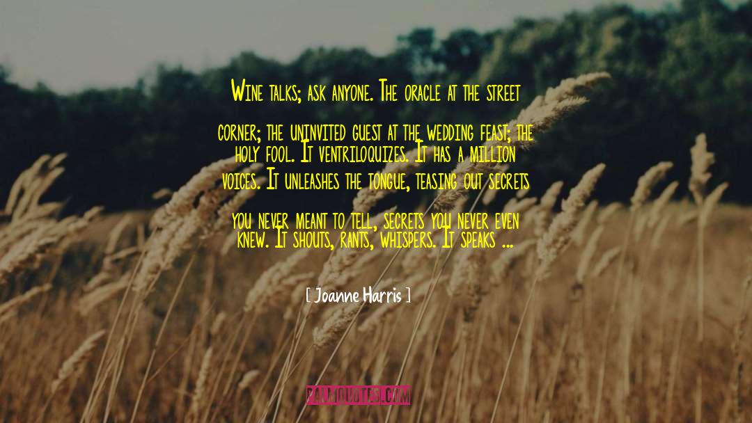 Weeps quotes by Joanne Harris