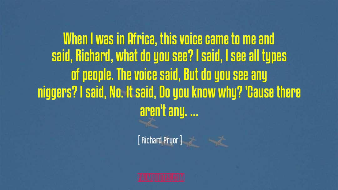 Weezers Africa quotes by Richard Pryor