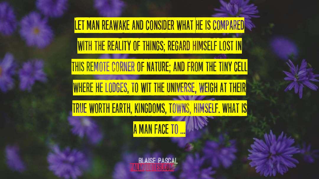 Weigh quotes by Blaise Pascal