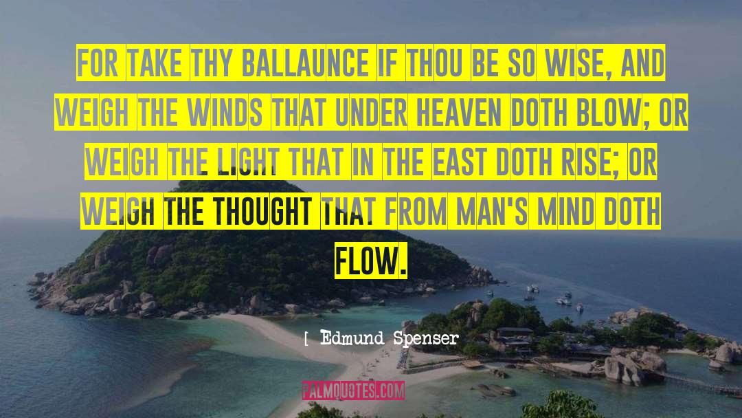 Weigh quotes by Edmund Spenser