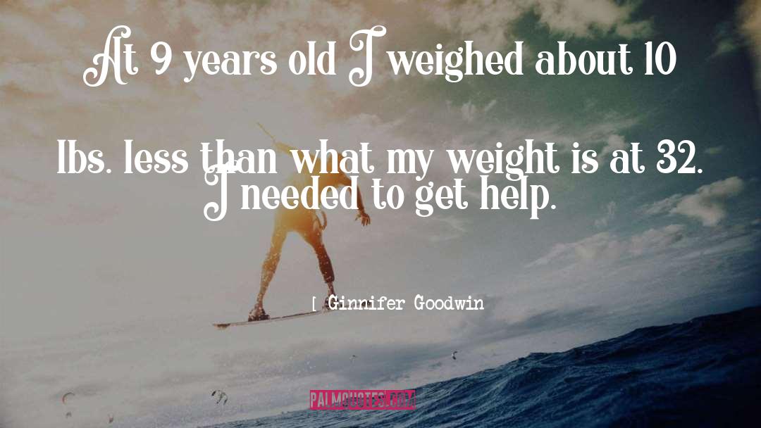 Weighed quotes by Ginnifer Goodwin