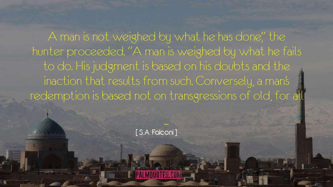 Weighed quotes by S.A. Falconi