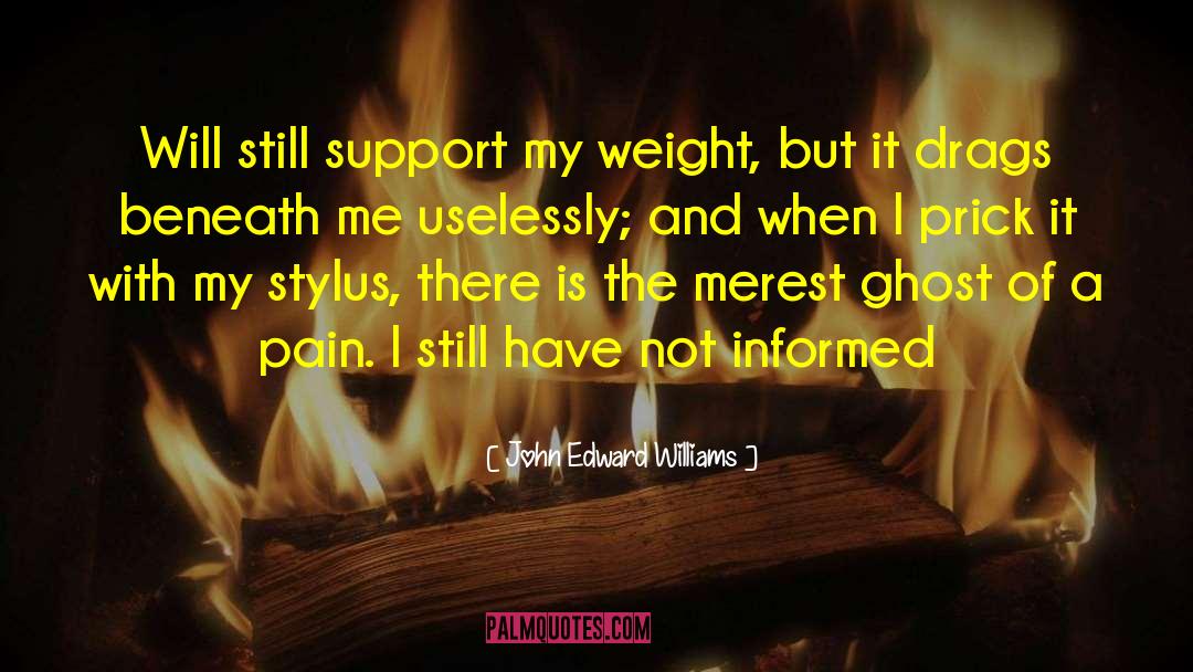 Weight Gain quotes by John Edward Williams