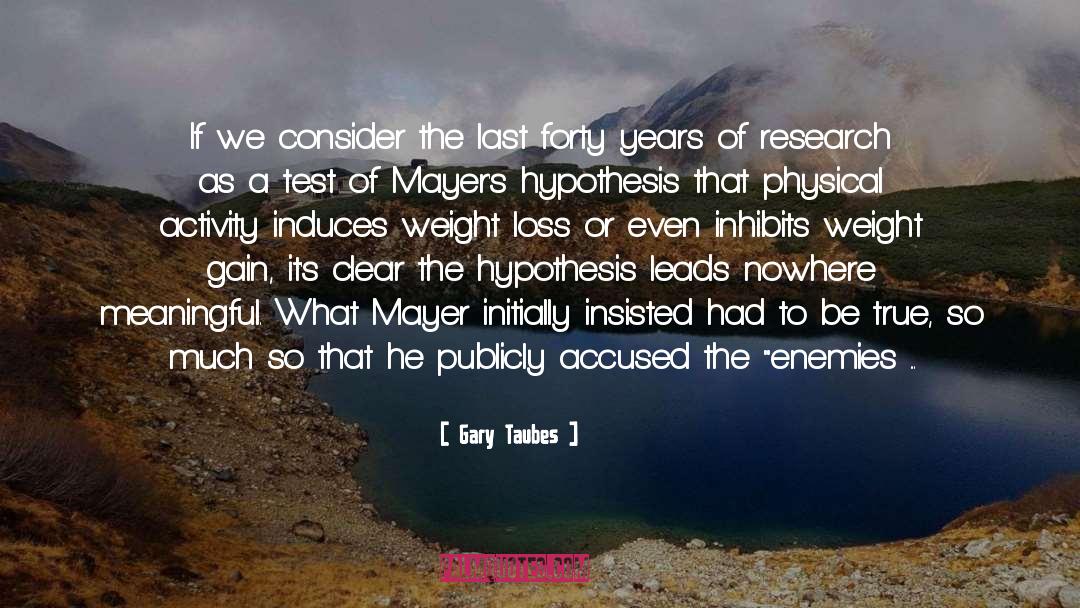 Weight Gain quotes by Gary Taubes