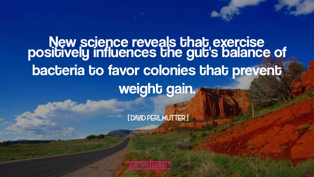 Weight Gain quotes by David Perlmutter
