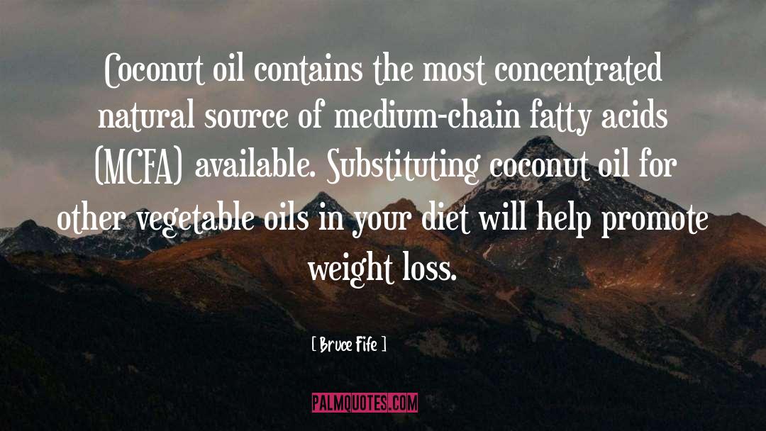 Weight Loss Memoir quotes by Bruce Fife