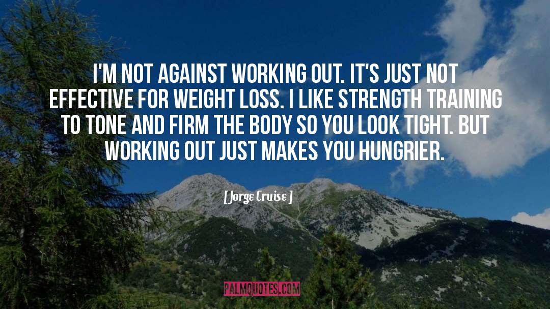 Weight Loss Success quotes by Jorge Cruise