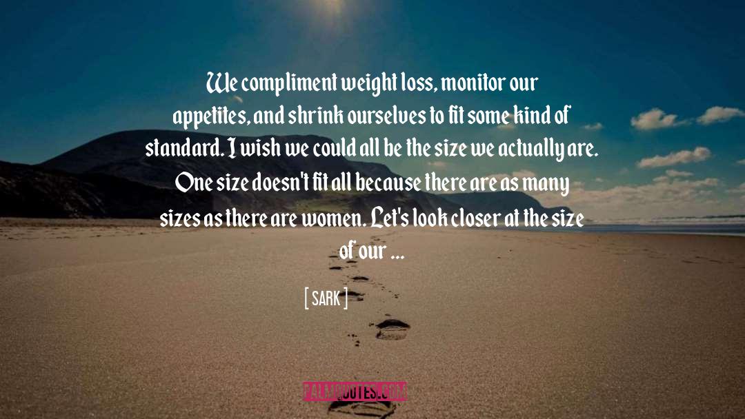 Weight Loss Tips quotes by SARK