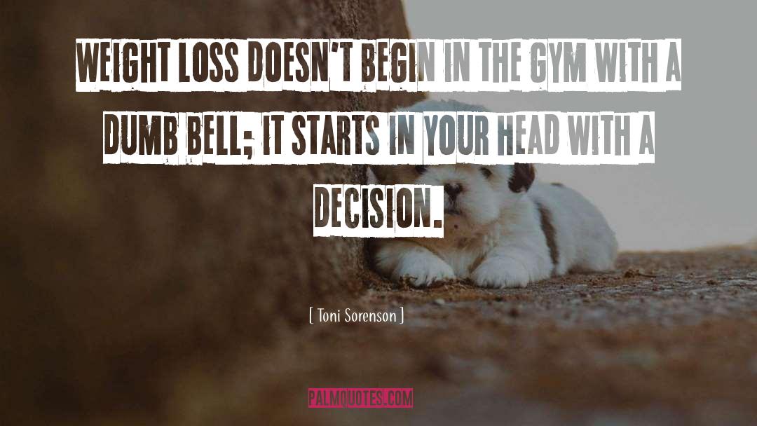 Weight Loss Tips quotes by Toni Sorenson