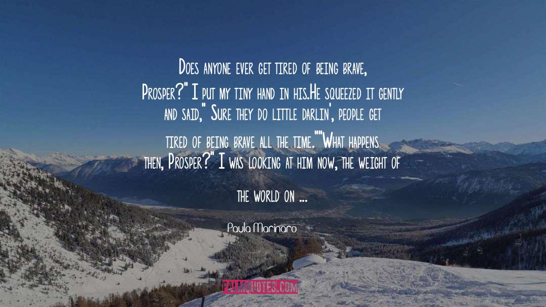 Weight Of The World quotes by Paula Marinaro