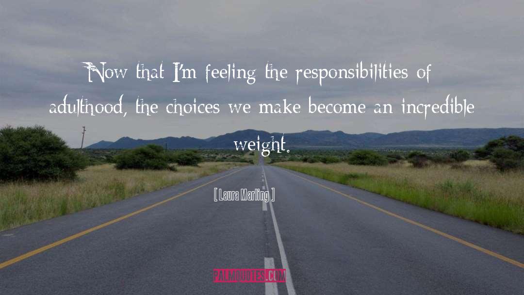 Weight quotes by Laura Marling