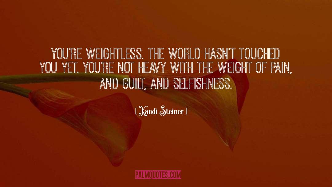 Weightless quotes by Kandi Steiner