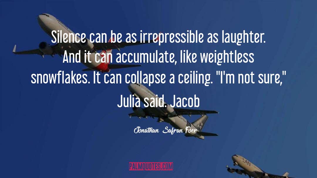 Weightless quotes by Jonathan Safran Foer
