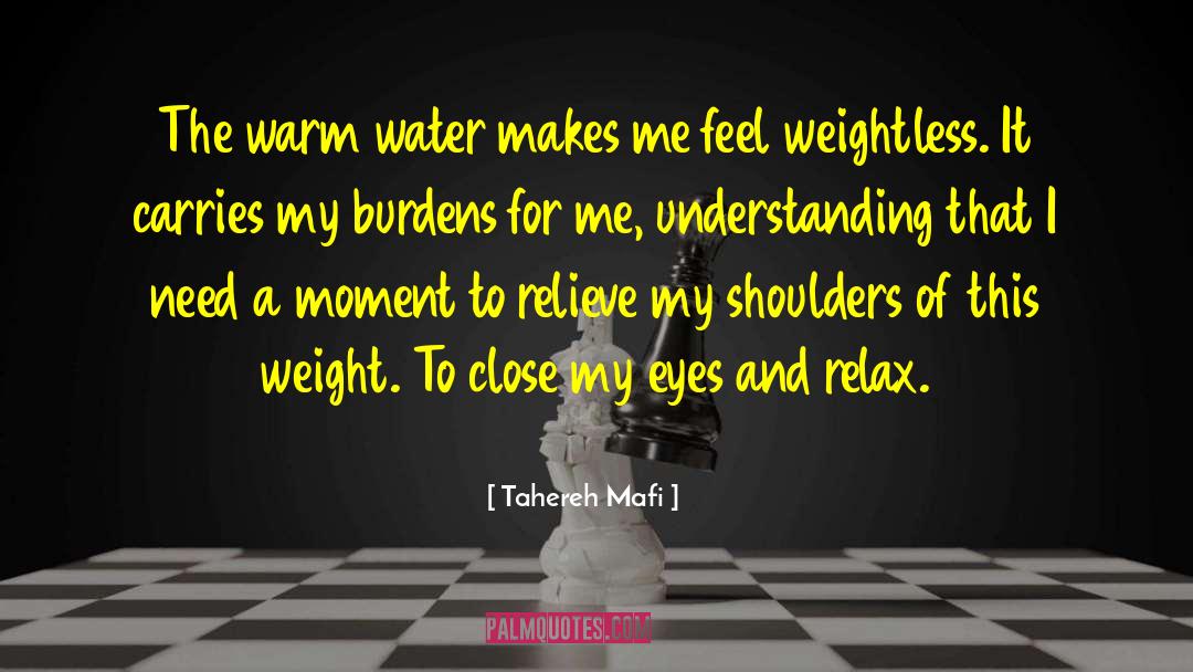 Weightless quotes by Tahereh Mafi