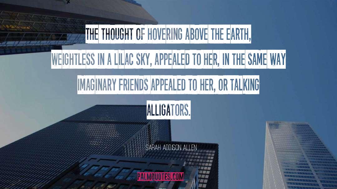 Weightless quotes by Sarah Addison Allen