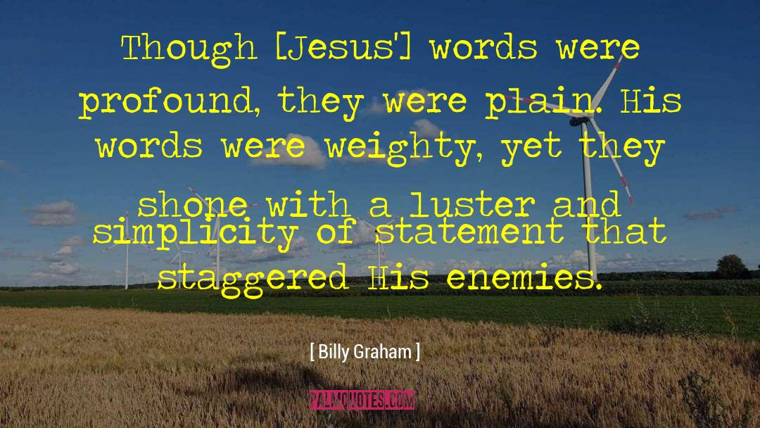 Weighty quotes by Billy Graham