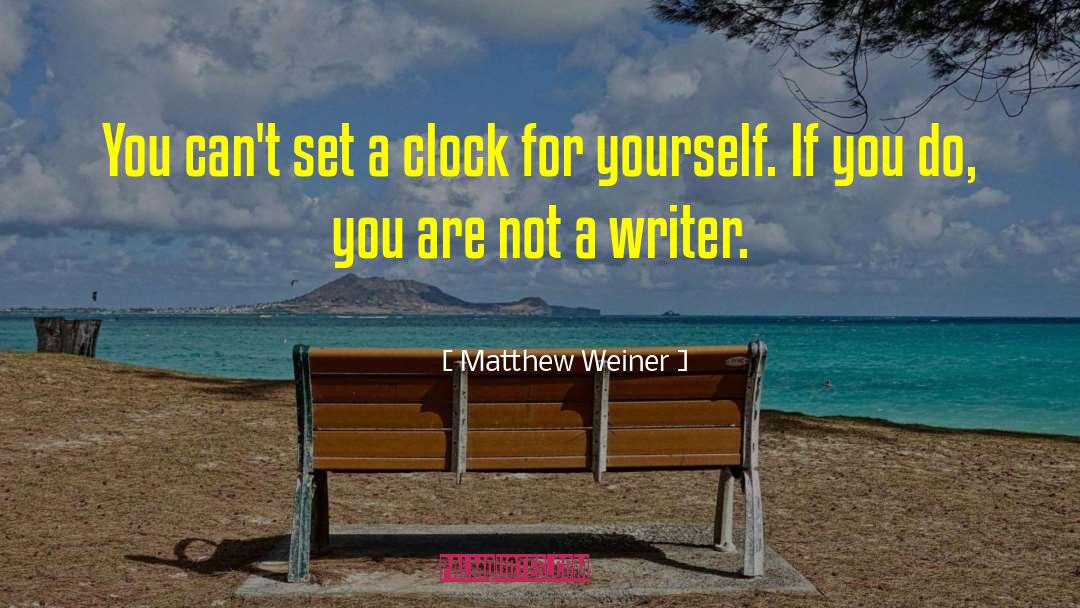 Weiner quotes by Matthew Weiner