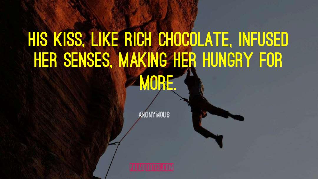 Weinrich Chocolate quotes by Anonymous