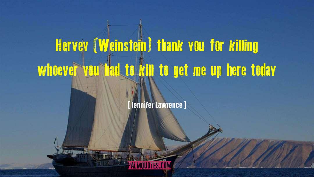 Weinstein quotes by Jennifer Lawrence