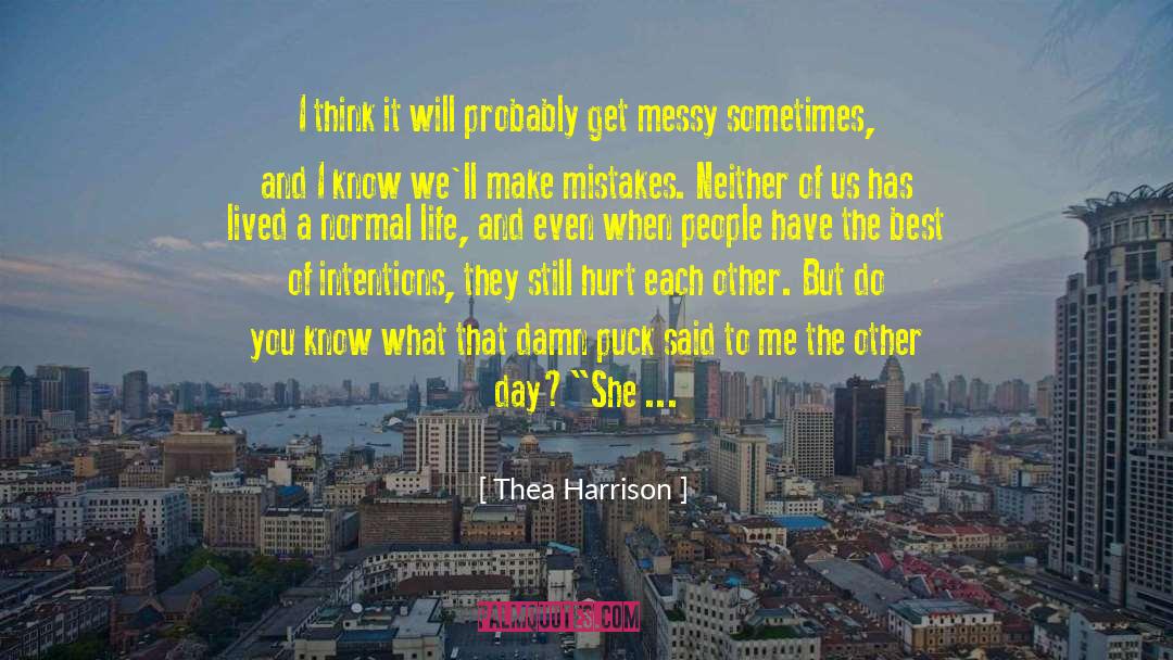 Weird Day quotes by Thea Harrison