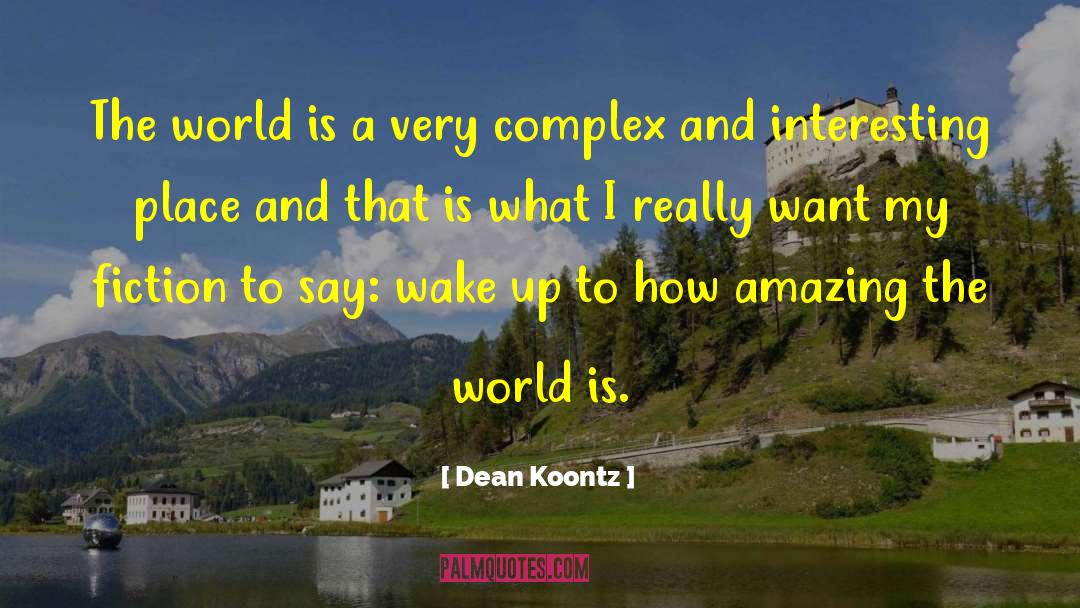 Weird Fiction quotes by Dean Koontz