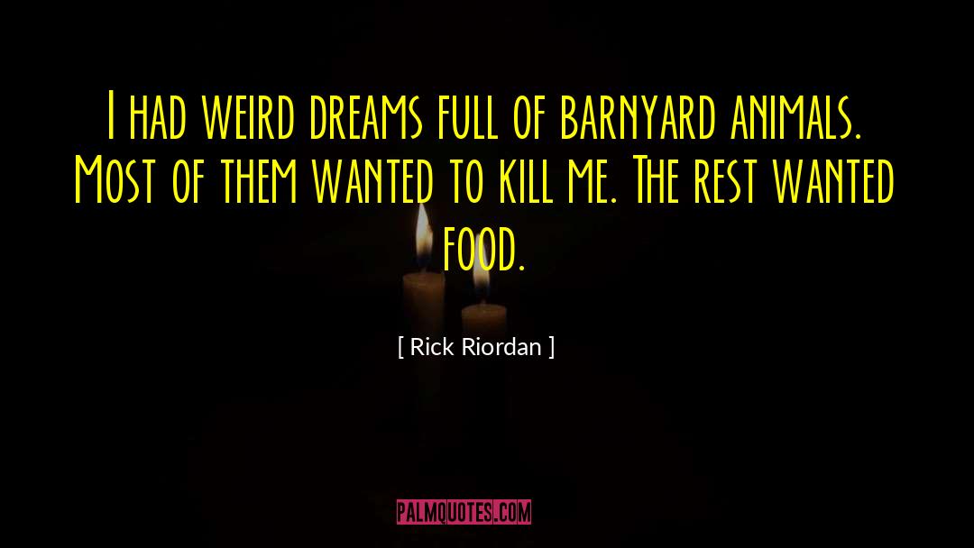 Weird Food quotes by Rick Riordan