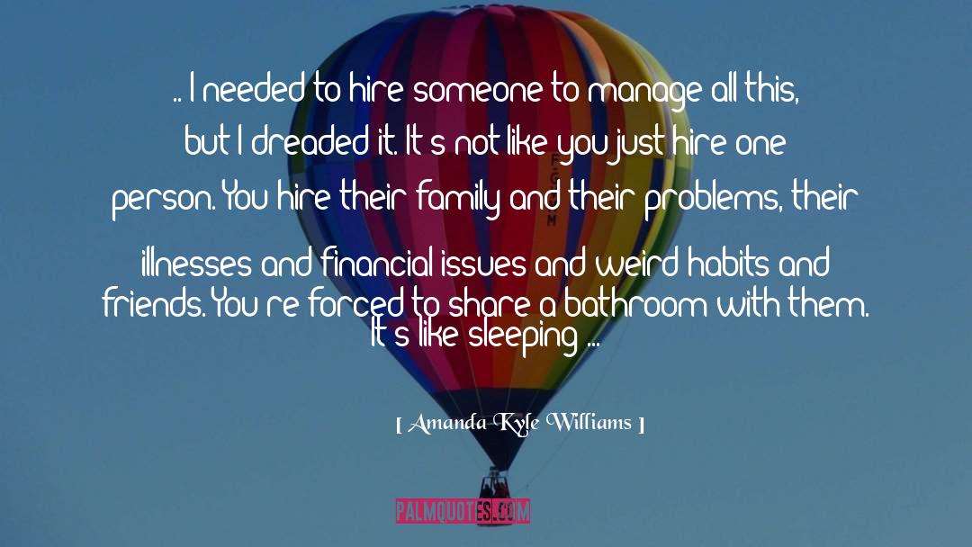 Weird Habits quotes by Amanda Kyle Williams