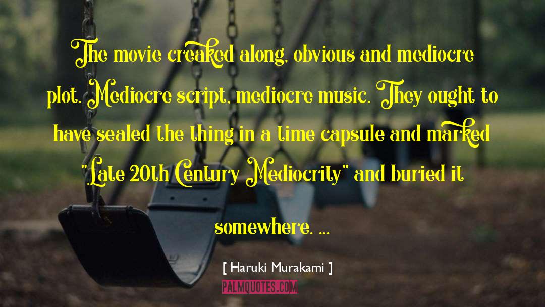 Weird Movie quotes by Haruki Murakami