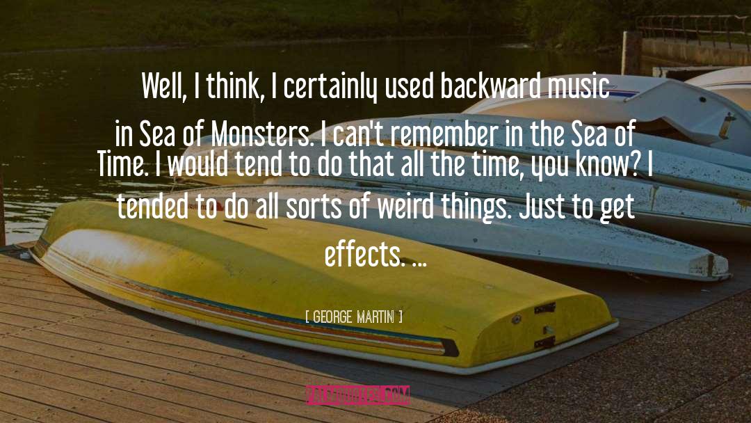 Weird Things quotes by George Martin