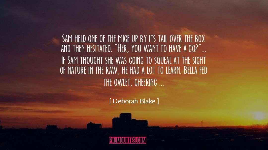Weirdest quotes by Deborah Blake