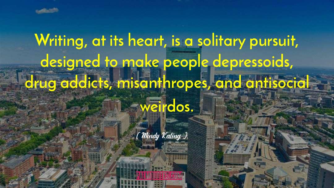 Weirdos quotes by Mindy Kaling