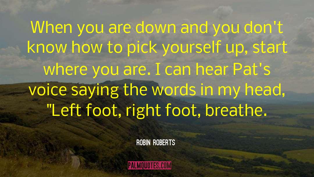 Weis Words quotes by Robin Roberts