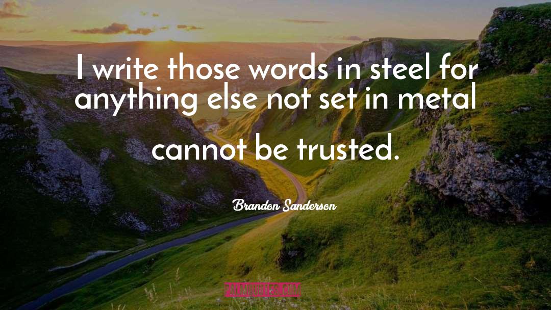 Weisner Steel quotes by Brandon Sanderson