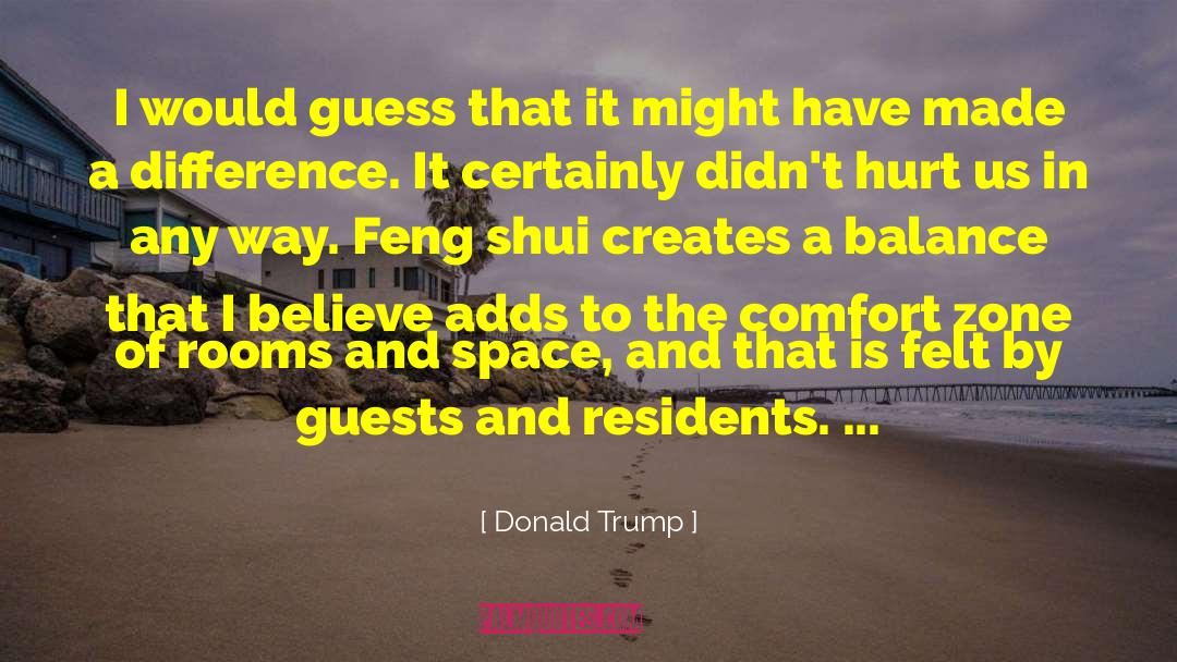Welcome Guests quotes by Donald Trump