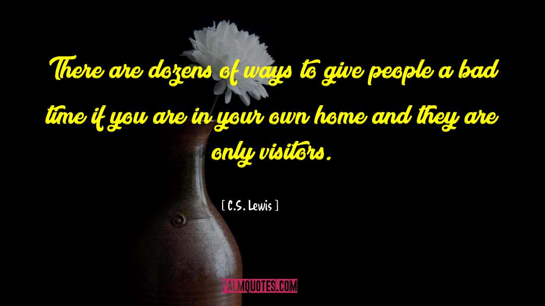 Welcome Home quotes by C.S. Lewis