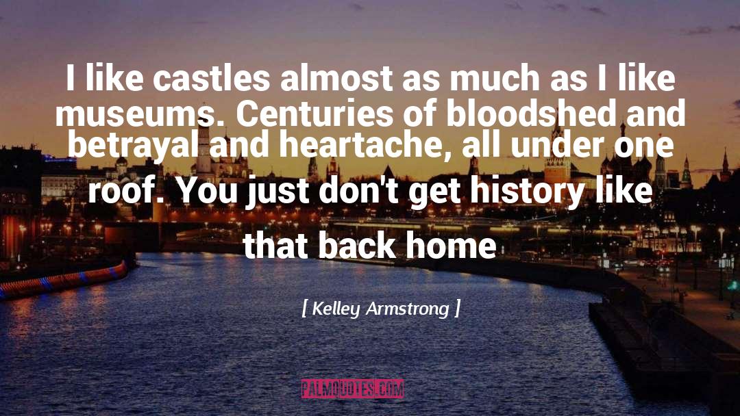 Welcome Home quotes by Kelley Armstrong