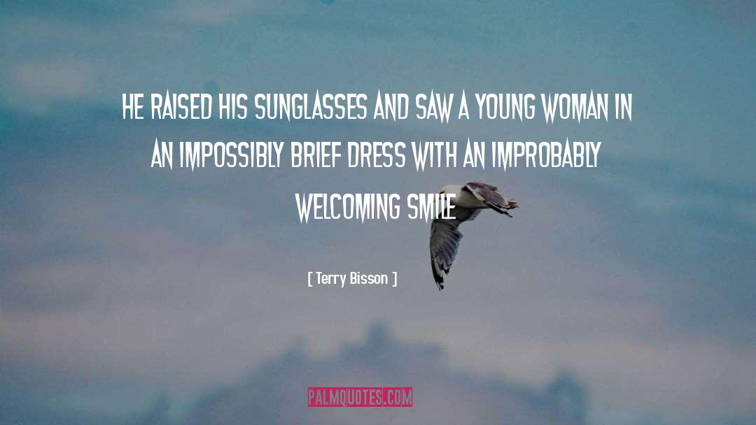 Welcoming quotes by Terry Bisson