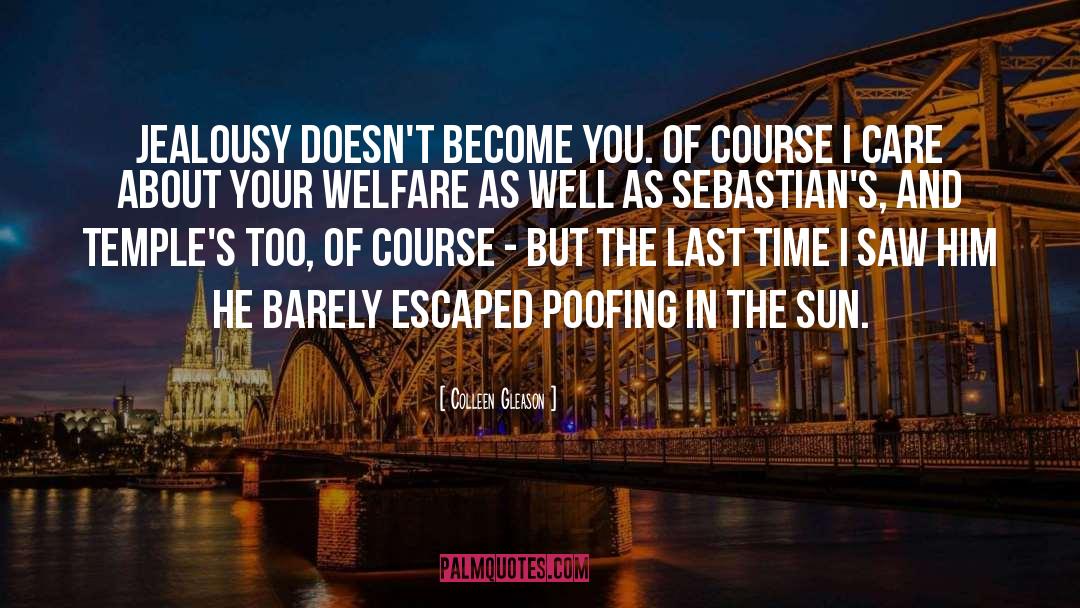 Welfare 2020 quotes by Colleen Gleason