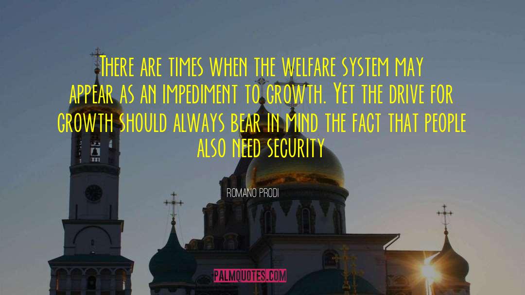 Welfare Mentality quotes by Romano Prodi