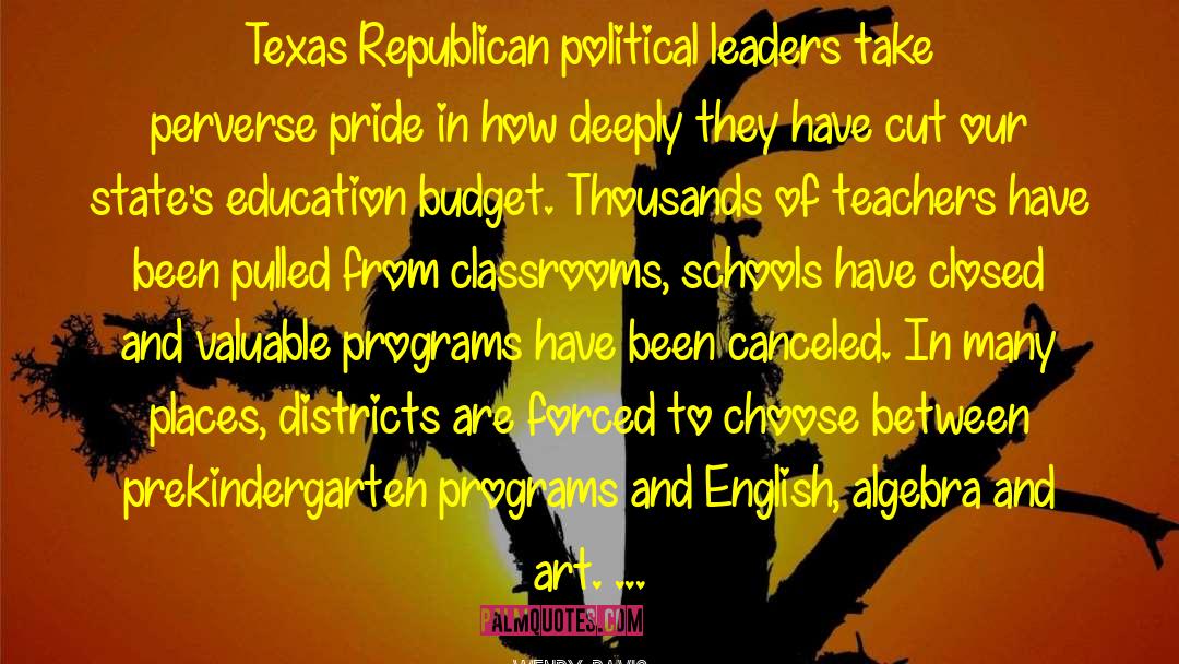 Welfare Programs quotes by Wendy Davis