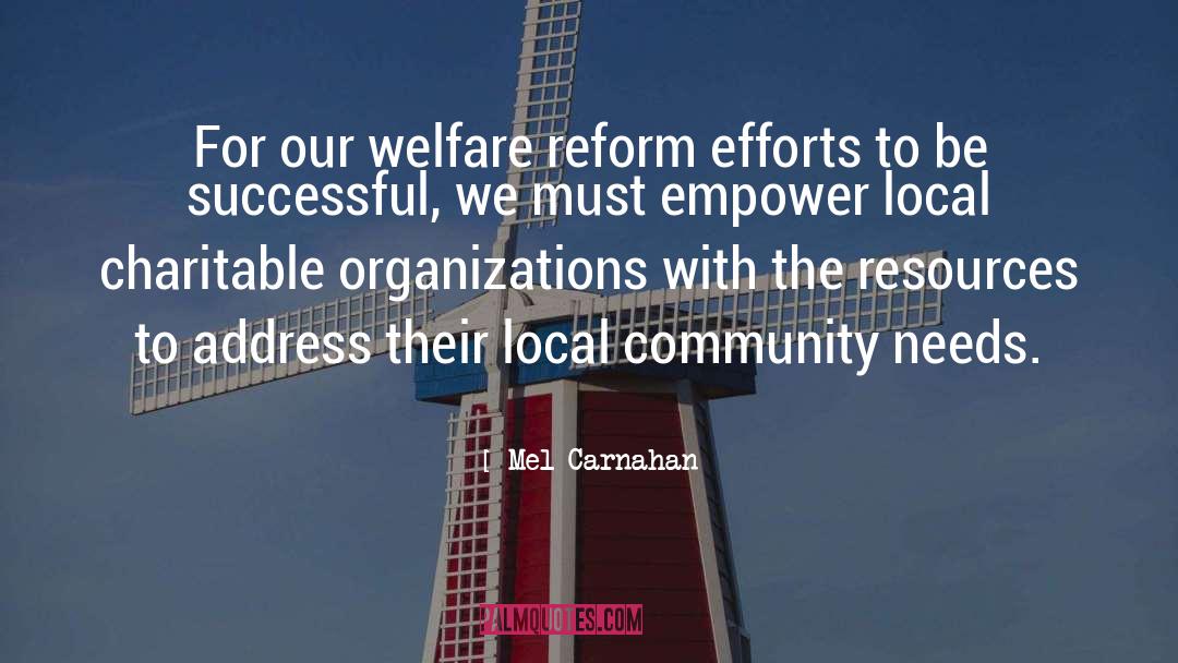 Welfare Reform quotes by Mel Carnahan