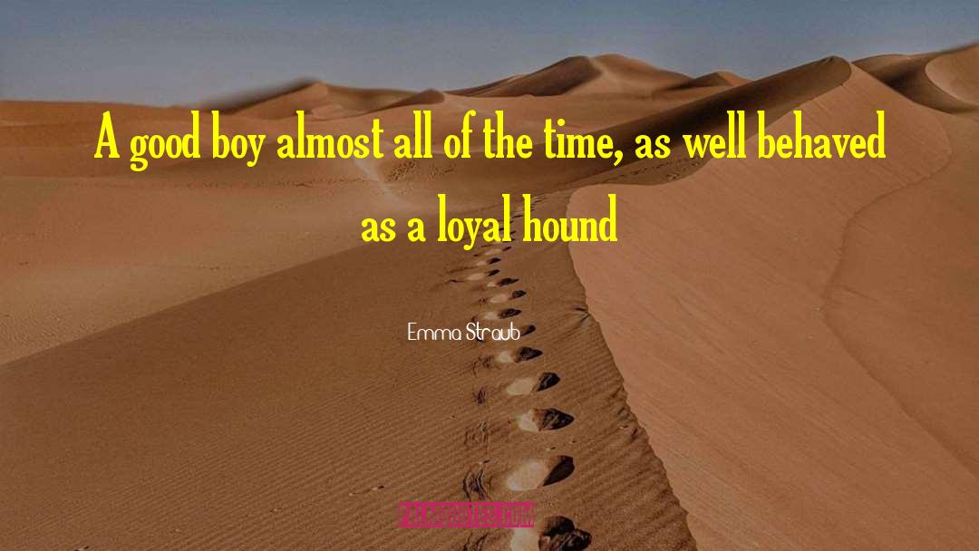 Well Behaved quotes by Emma Straub