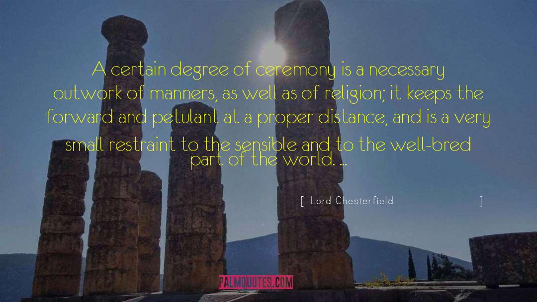 Well Bred quotes by Lord Chesterfield