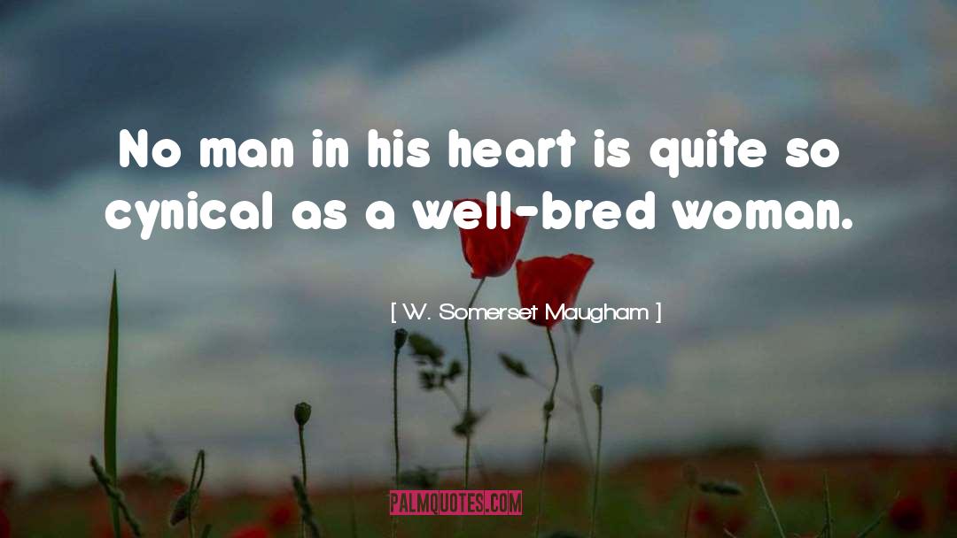 Well Bred quotes by W. Somerset Maugham