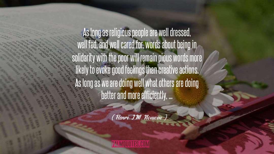 Well Dressed quotes by Henri J.M. Nouwen